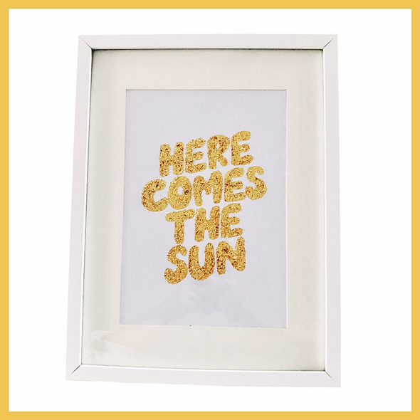 Here Comes The Sun - Glitterati Picture