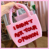 I Didn't Ask Your Opinion Beaded Bag
